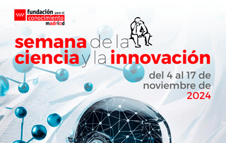 Semana de la Ciencia y la Innovación